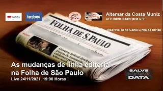 As mudanças de linha editorial da Folha de São Paulo