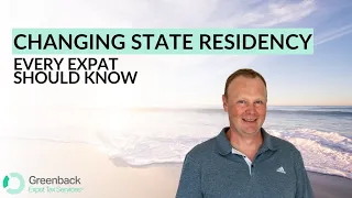 How to Change State Residency and Manage State Residency while Living Abroad