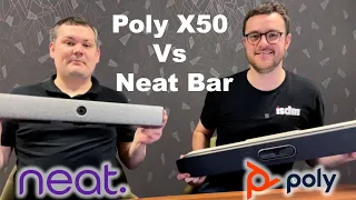 Poly X50 and Neat Bar Comparison