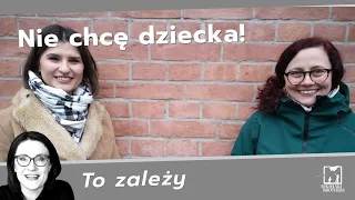 Czy każda kobieta musi zostać matką?