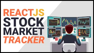 [React JS Project from Scratch] Build a Stock Market Tracker with React (Part 1)