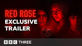 "It's Not Just Your Battery That Could Die" | Red Rose: Exclusive Trailer | BBC Three