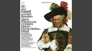 Falstaff: Act III: Scene 2: Tutto nel mondo é burla (2014 Remastered Version)