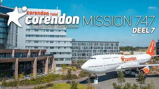 Corendon Mission 747 DEEL 7