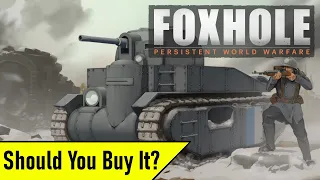 Top 5 Reasons Why You SHOULD Buy Foxhole in 2021