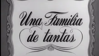 UNA FAMILIA DE TANTAS (1949) - Videocolumna