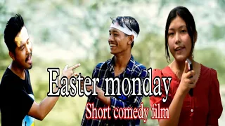 Easter monday | Pangnan an.ching bi.sarang ia somoio simsake roja | Short comedy film