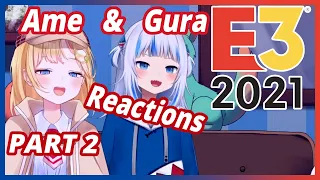 Gura and Ame  reacting to E3 2021 - PART 2 - Bethesda and Microsoft