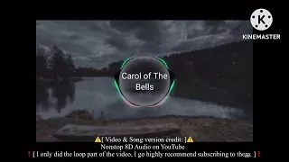 [ Carol Of the Bells | 1 Hour Loop | 8D, listen with headphones on. ]