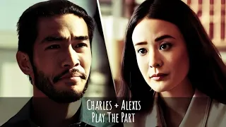 Charles & Alexis | Play The Part (Sub. Español)