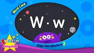 Kids vocabulary compilation ver.2 - Words Cards starting with W, w - Repeat after "Ting (sound)"