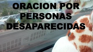 Oracion por personas desaparecidas