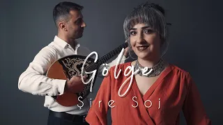 Gölge - Şire Soj (Video Klip)