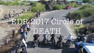 EDR2017 Circle of DEATH!!!!