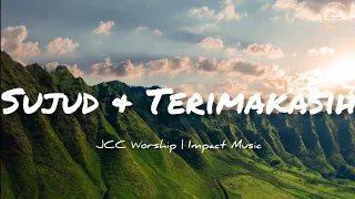 Sujud dan Terima Kasih Lirik - JCC Worship [Official Lyric Video] - Lagu Paskah