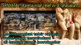 TERBONGKAR !!!Misteri Relief Kamadhatu di Kaki Candi Borobudur. Ternyata inilah penyebabnya.