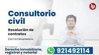 🔴 Consultas gratis: resolución de contratos, con Fort Ninamancco