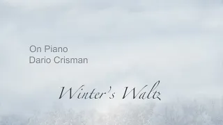 Winter's Waltz - On Piano &  Dario Crisman.