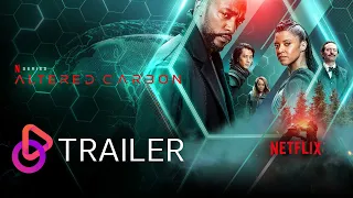 ALTERED CARBON Official Season 2 Trailer (2020) | NETFLIX