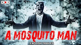 A MOSQUITO MAN - English Trailer | Live Now Dimension On Demand DOD For Free | Download The App