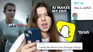 snapchat ai makes my edit