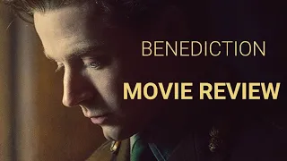 Benediction Movie Review 🎬