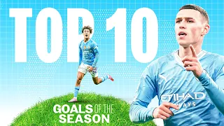 TOP 10 GOALS OF THE SEASON! | Man City | 23/24 Season