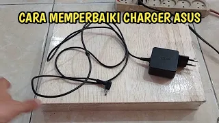 cara memperbaiki charger asus