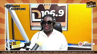 Yawoada Konpong On DL Hour || Host: Nana Adjoa Silky || 2-05-2024