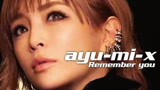 ayumi hamasaki - Remember you REMIXED 発売記念Remix集 ~Exclusive mixed by Adooph~ 浜崎あゆみ ~A COMPLETE 25~