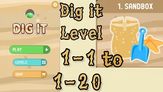 Dig it Level 1-1 to 1-20 | Sandbox | Chapter 1 level 1-20 Solution Walkthrough