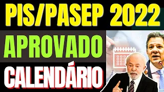 CALENDÁRIO OFICIAL PIS/PASEP 2022 APROVADO PELO CODEFAT PARA PAGAMENTOS DO ABONO SALARIAL EM 2024