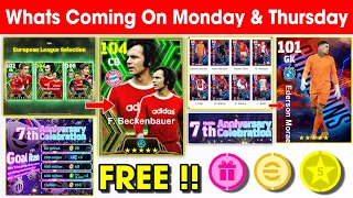 What Is Coming On Monday & Next Thursday In eFootball 2024 !! 7th Anniversary Campaign, Free Coins🤩🔔