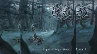 ATRITAS - WHERE WITCHES BURNT - FULL ALBUM 2004