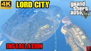 How To Install Lord City Mod in GTA 5