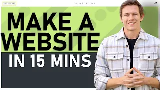 How To Build A Website in 15 Minutes (Squarespace Tutorial 2024)