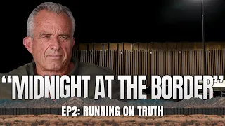 “Midnight At The Border" | Running on Truth | Episode 2
