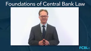 Foundations of Central Bank Law l in IMFx