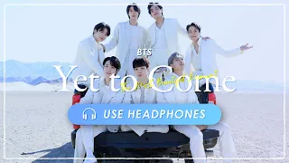 [8D AUDIO] BTS - Yet to Come | Live Effect [USE HEADPHONES] 🎧 ENG sub