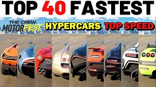 TOP FASTEST HYPERCARS IN THE CREW MOTORFAST | ALL TUNED