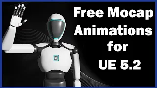 Free Mocap Animations to use in Unreal Engine 5.2