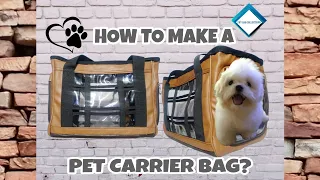 How To Make a Pet Carrier Bag? DIY - Pet Carrier Bag
