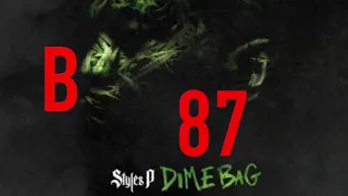 Styles P - Dime Bag (Album Review)(#028)