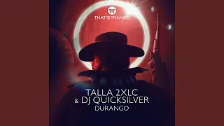 Durango (Dj Quicksilver Mix)