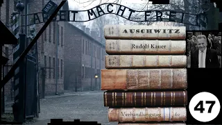 (47) Zeuge: Rudolf Kauer - Frankfurter-Auschwitz-Prozess