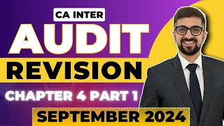 CA Inter Audit Chapter-4 Part-1 Revision Marathon | ICAI Exams May 2024 | Neeraj Arora