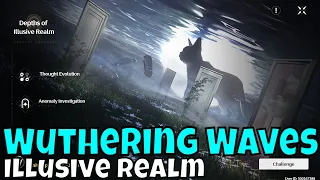 Wuthering Waves - Illusive realm/Super Fun/First Time In