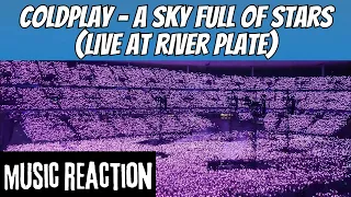 Music Reaction - Coldplay - A Sky Full Of Stars (Live at River Plate)