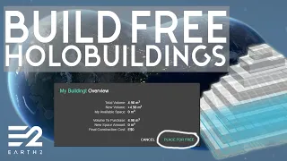 How to Build FREE holobuildings within Earth 2 *nurfed*