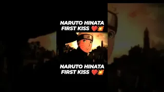 NARUTO HINATA FIRST KISS ❤️💥